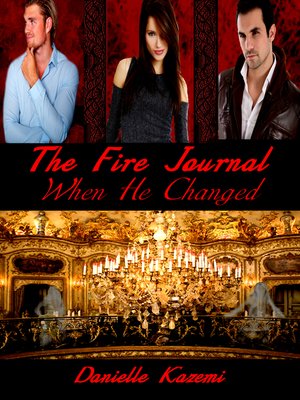 cover image of When He Changed (#3) (The Fire Journal)